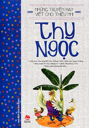 Những Truyện Hay Viết Cho Thiếu Nhi - Thy Ngọc (Tái Bản 2020)