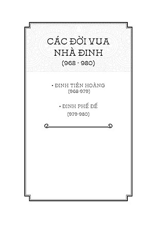 Ngàn Năm Sử Việt - Nhà Đinh - Cờ Lau Dựng Nước