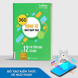 Sách - 360 Động Từ Bất Quy Tắc Và 12 Thì Cơ Bản Trong Tiếng Anh Bản Khổ To Cho Người Học Cơ Bản - Học Kèm App Online