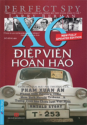 Điệp Viên Hoàn Hảo X6 - Phạm Xuân Ẩn Tên Người Như Cuộc Đời - (bộ 2 cuốn, bìa mềm)