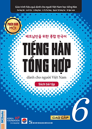 Sách Bài Tập Tiếng Hàn Tổng Hợp Cao Cấp 6