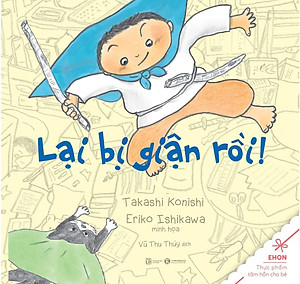 Sách Lại Bị Giận Rồi