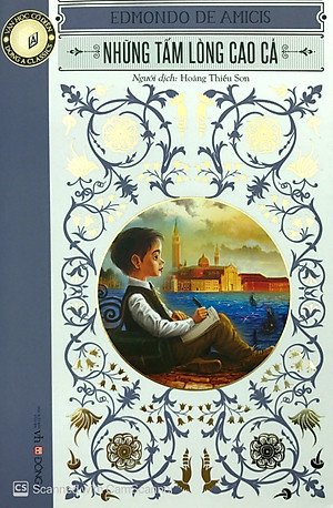 Sách Những Tấm Lòng Cao Cả (Tái Bản 2020)