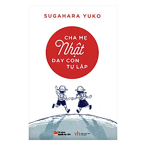 Combo Sách Cha Mẹ Nhật Nuôi Dạy Con (4 Cuốn)