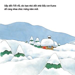 Chúc mừng năm mới - Sách tranh ehon Gấu con Kuma - Những chuyện nhỏ hàng ngày