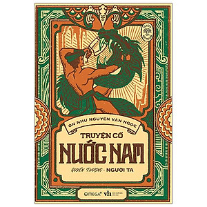 Tủ Sách Đời Người - Truyện Cổ Nước Nam: Quyển Thượng - Người Ta