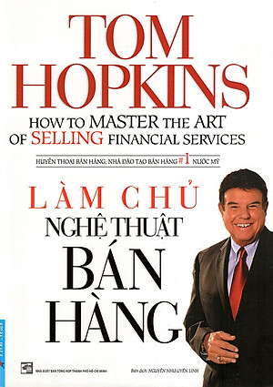 Làm Chủ Nghệ Thuật Bán Hàng
