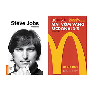 Combo Lịch Sử Mái Vòm Vàng - Mcdonald's + Tiểu Sử Steve Jobs