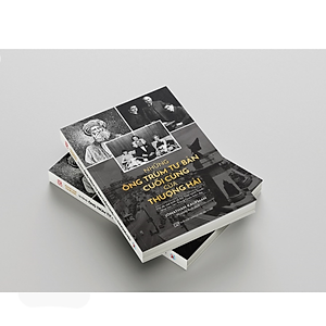 Sách Những Ông Trùm Tư Bản Cuối Cùng Ở Thượng Hải - Hai Đế Chế Kinh Tế Do Thái Cạnh Tranh Giúp Tạo Nên Trung Quốc Hiện Tại