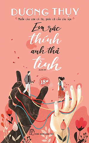 Sách Em Rắc Thính Anh Thả Tình