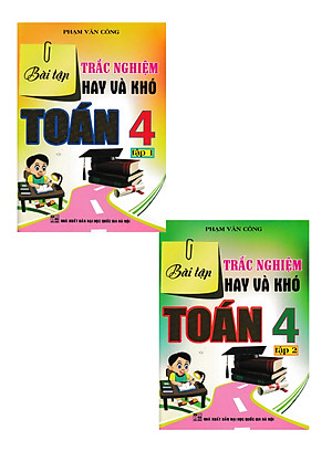 Combo Bài Tập Trắc Nghiệm Hay Và Khó Toán 4 - Tập 1+2 (Bộ 2 Cuốn) - HA