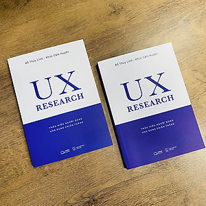 Sách UX RESEARCH-Thấu Hiểu Người Dùng, Ung Dung Chiến Thắng
