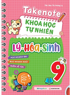 Sách - Takenote Khoa Học Tự Nhiên Lý - Hóa - Sinh Lớp 9