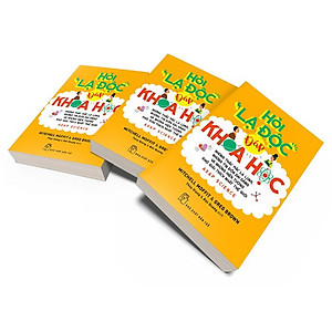 Sách Hỏi lạ độc - Đáp khoa học: những thắc mắc lạ lùng, những tin đồn dai dẳng và những hiện tượng khó giải thích nhất thế giới