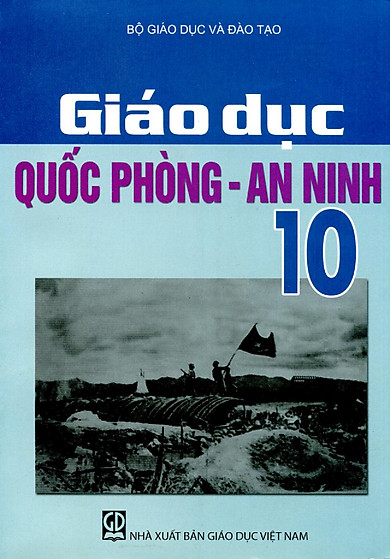 GiÃ¡o Dá»¥c Quá»'c PhÃ²ng An Ninh Lá»›p 10 | Tiki.vn