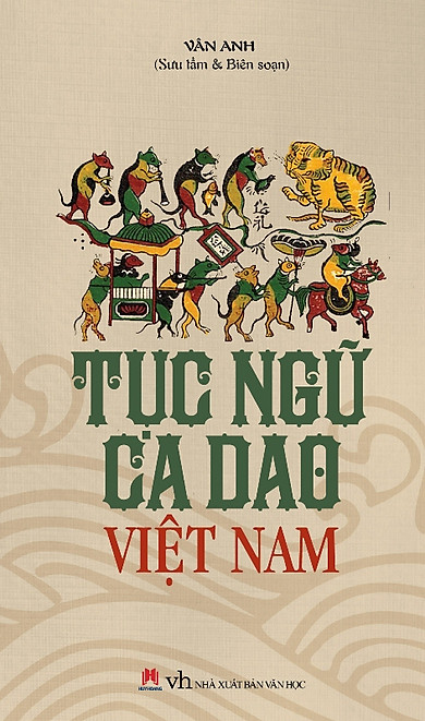 Tục Ngữ Ca Dao Việt Nam (Huy hoàng) | Tiki.vn