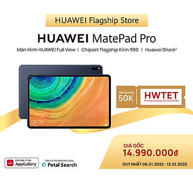 Máy Tính Bảng Huawei Matepad Pro | Màn Hình HUAWEI FullView | Chipset Kirin 990 Flagship | HUAWEI Share | Hàng Chính Hãng