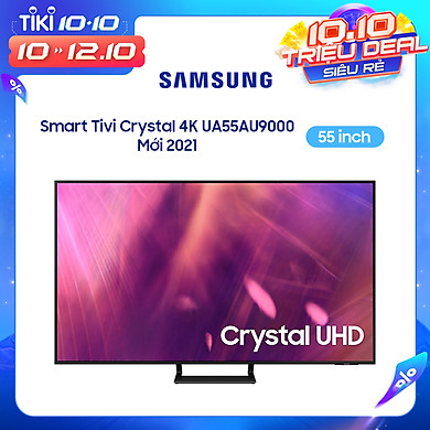 Smart Tivi Crystal Samsung 4K 55 inch UA55AU9000 Mới 2021