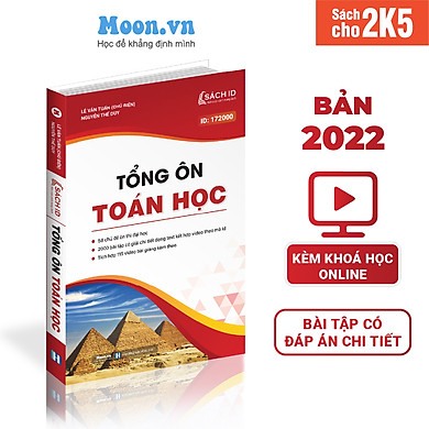 (Pre-oder) – Sách Tổng Ôn Toán Học 12 – Ôn Thi THPT Quốc Gia 2022