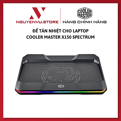 Đế tản nhiệt cho Laptop Cooler Master X150 Spectrum – Hàng chính hãng