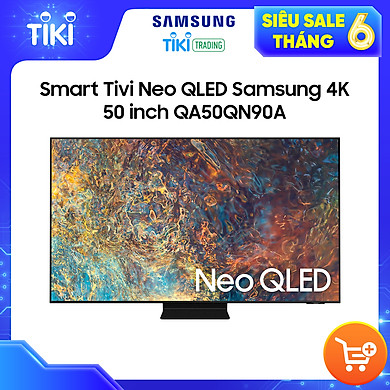 Smart Tivi Neo QLED Samsung 4K 50 inch QA50QN90A Mới 2021