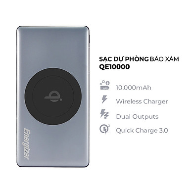 Pin Sạc Dự Phòng Tích Hợp Sạc Không Dây Energizer QE10000 10.000 mAh (Xám) – Hàng Chính Hãng