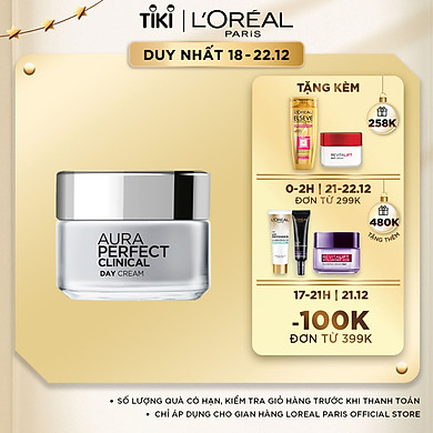 Kem dưỡng trắng mịn và giảm thâm nám ban ngày L’Oreal Paris Aura Perfect Clinical Day SPF 19PA +++ 50ml