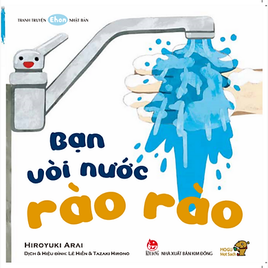 Bạn Vòi Nước Rào Rào – Mọt sách Mogu – Tranh truyện Ehon Nhật Bản kích thích phát triển đa giác quan cho trẻ từ 0-3 tuổi