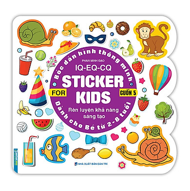 Bóc dán hình thông minh IQ – EQ – CQ – Sticker for kids cuốn 5 (2-8tuổi) – >>> top1shop >>> tiki.vn