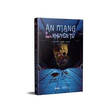 Án Mạng Ở Bar Khuyên Tử – Truyện trinh thám, kinh dị