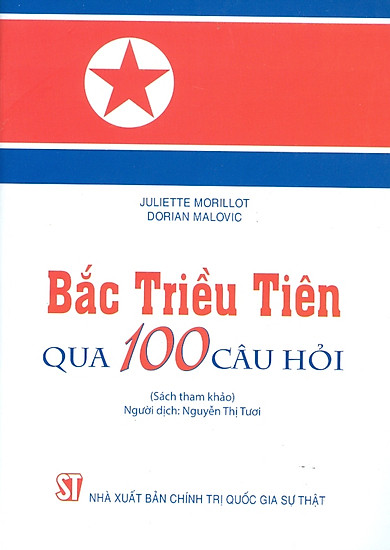 Bắc Triều Tiên Qua 100 Câu Hỏi (Sách Tham Khảo)
