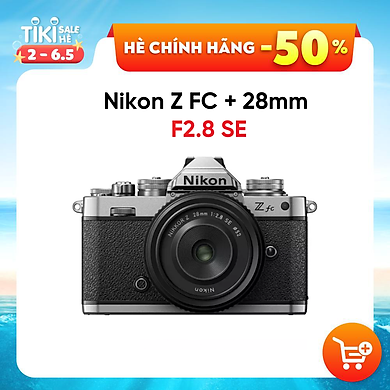 Combo máy ảnh Nikon Z FC + Kit nikkor 28mm F2.8 SE – Hàng chính hãng