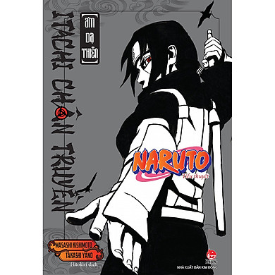 Combo Tiểu Thuyết Naruto: Itachi Chân Truyền (Quang Minh Thiên & Ám Dạ Thiên) – – top1shop
