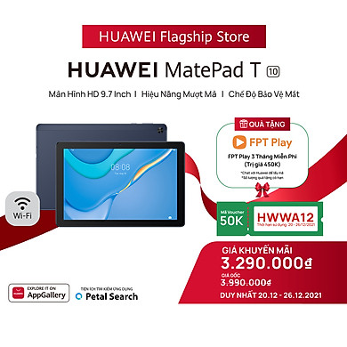 Máy Tính Bảng HUAWEI MatePad T 10 | Hiệu Suất Mượt Mà | Chế Độ Bảo Vệ Mắt | Âm Thanh Nổi Sống Động | Hàng Chính Hãng
