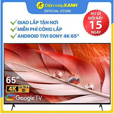 Android Tivi Sony 4K 65 inch XR-65X90J Mới 2021