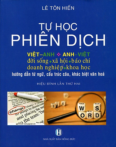 Tự Học Phiên Dịch Việt Anh - Anh Việt