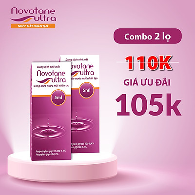 Đánh giá nước mắt nhân tạo novotane ultra và các tính năng nổi bật