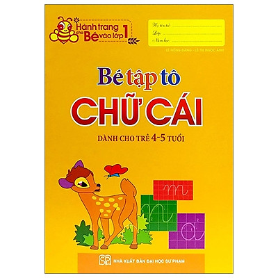 Mua Hành Trang Cho Bé Vào Lớp 1 - Bé Tập Tô Chữ Cái (4-5 Tuổi ...