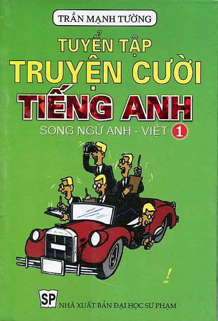Tuyển Tập Truyện Cười Tiếng Anh Song Ngữ Anh Việt Tập 1 Tiki Tuyển Tập Truyện Cười Tiếng Anh Song Ngữ Anh Việt Tập 1 Tiki