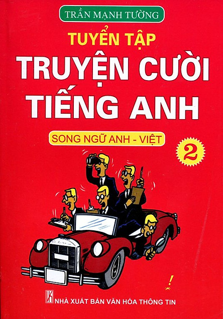 Tuyển Tập Truyện Cười Tiếng Anh Song Ngữ Anh Việt Tập 2 Tiki Tuyển Tập Truyện Cười Tiếng Anh Song Ngữ Anh Việt Tập 2 Tiki