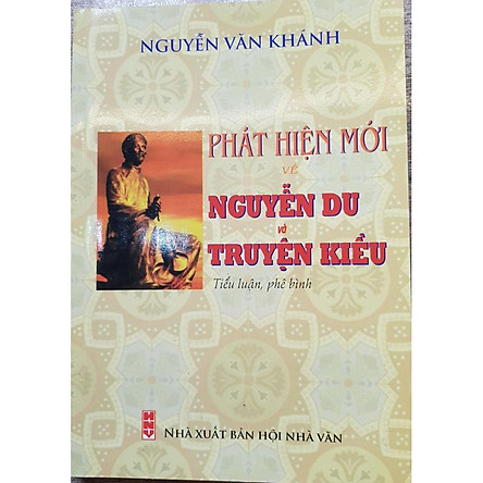 Phat Hiện Mới Về Nguyễn Du Va Truyện Kiều Tiki