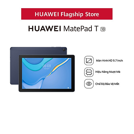  Máy Tính Bảng HUAWEI MatePad T 10 | Hiệu Suất Mượt Mà | Chế Độ Bảo Vệ Mắt | Âm Thanh Nổi Sống Động | Hàng Chính Hãng 