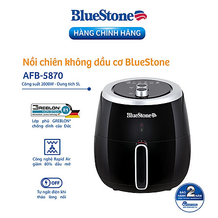 Nồi Chiên Không Dầu Bluestone AFB-5870 (5L) - Hàng Chính Hãng