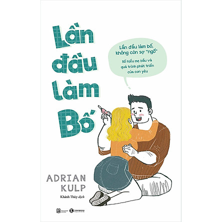 

Lần Đầu Làm Bố