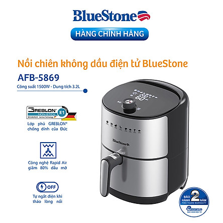 Nồi Chiên Không Dầu Điện Tử BlueStone AFB-5869 (3,2 Lít) - Hàng Chính Hãng