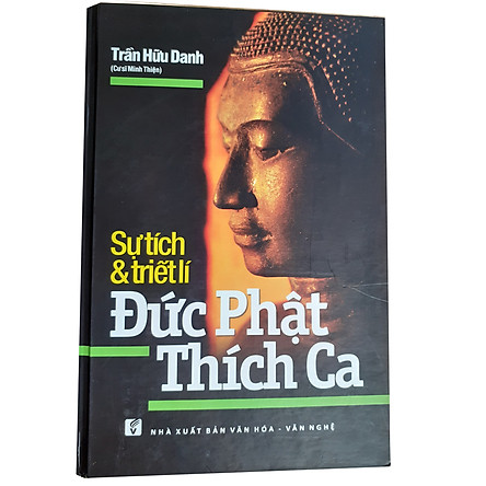 

Sự Tích Và Triết Lí Đức Phật Thích Ca ( Tái bản ) | Tiki