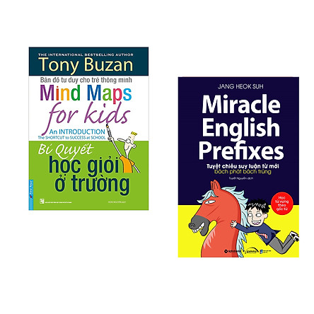 

Combo 2 cuốn sách: Tony Buzan - Bí Quyết Học Giỏi Ở Trường + Miracle English Prefixes - Tuyệt Chiêu Suy Luận Từ Mới Bách Phát Bách Trúng