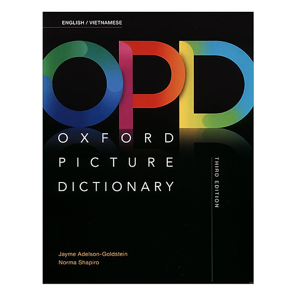 Từ điển - Oxford Picture Dictionary English Vietnamese 3rd Edition (English and Vietnamese Edition)