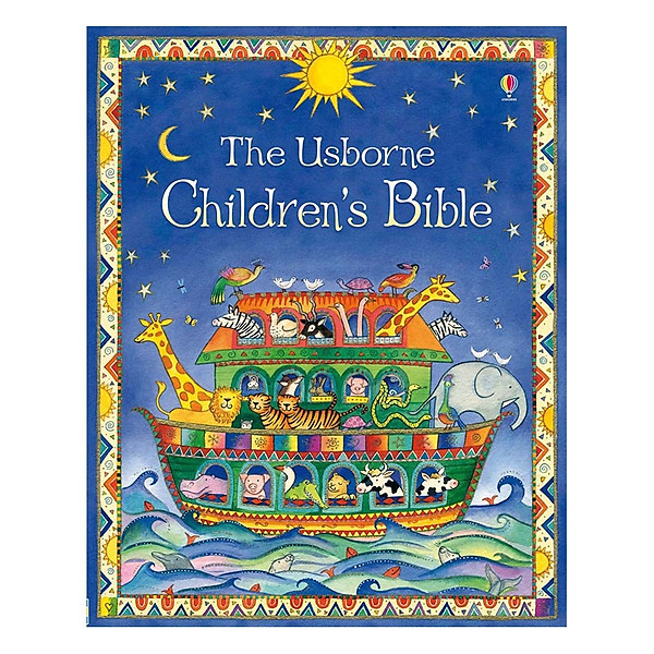 Sách Usborne books | The Usborne Children’s Bible cho bé từ 5 tuổi