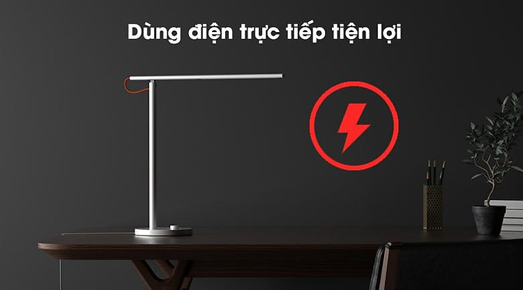 Đèn bàn Xiaomi Mi LED 1S - Sử dụng điện trực tiếp tiện lợi